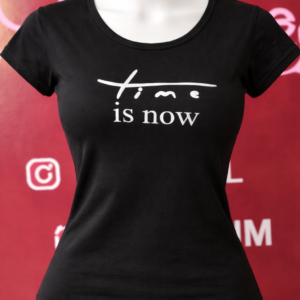 Women Black Graphic T-Shirt – “Time is Now” | Rooh Simply You