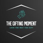 The Gifting Moment